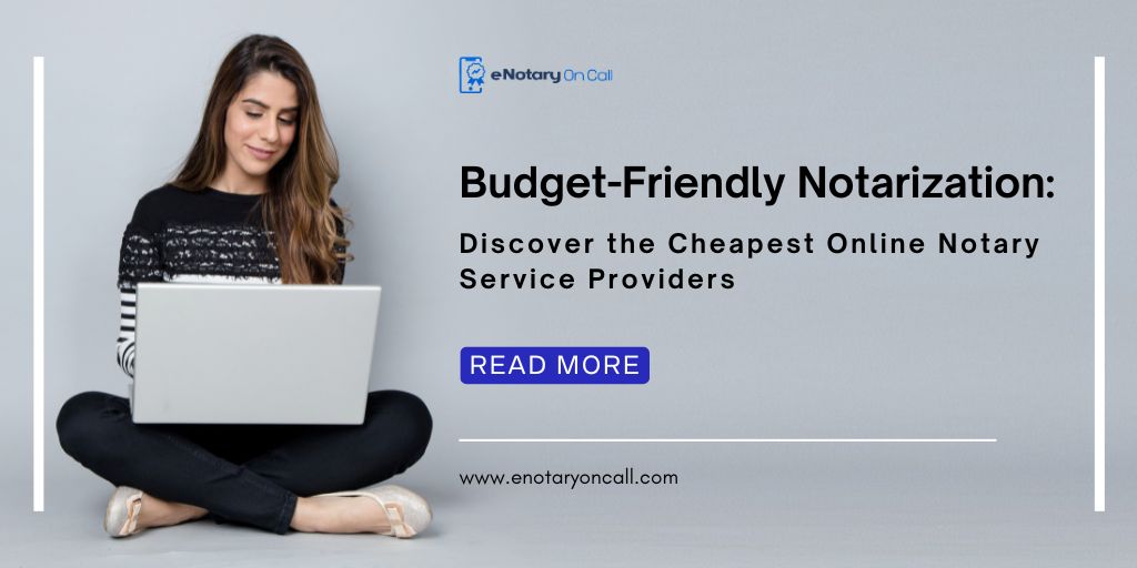 Discover the Most Affordable Online Notary Services (2025 Guide)