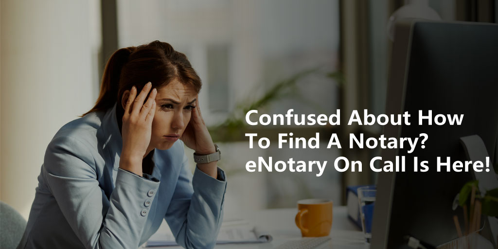 eNotary On Call - Remote Online Notarization