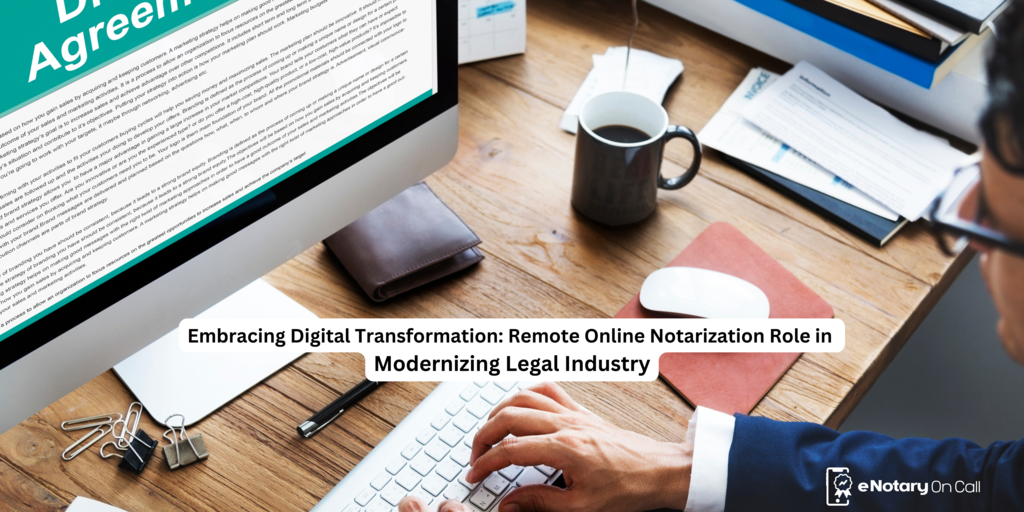 Remote Online Notarization