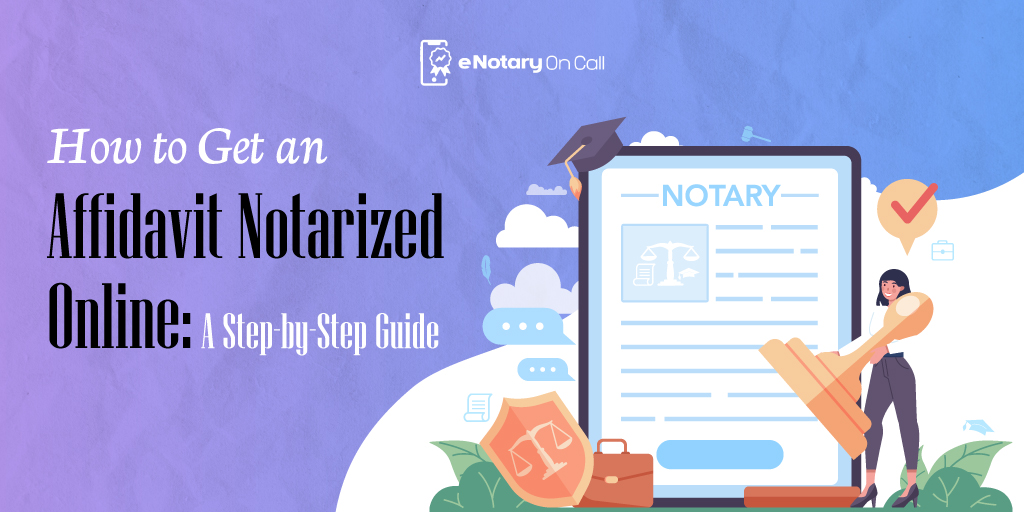 Affidavit Notarized Online