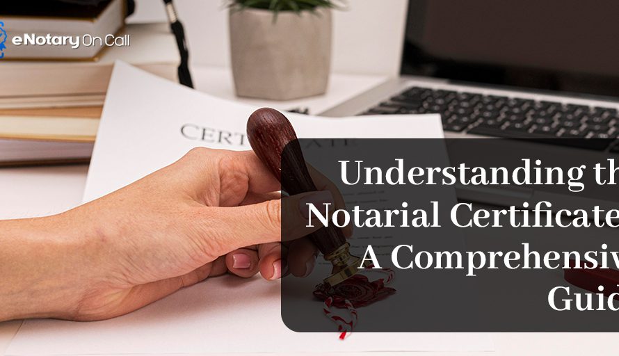 Understanding Notarial Certificate: A Comprehensive Guide