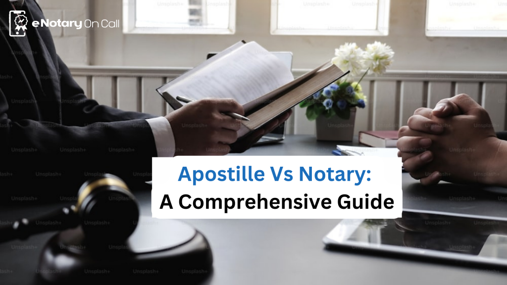 Apostille vs notary