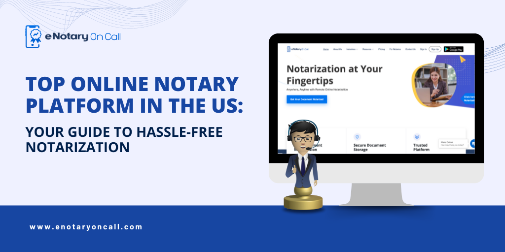 Online Notary Platform