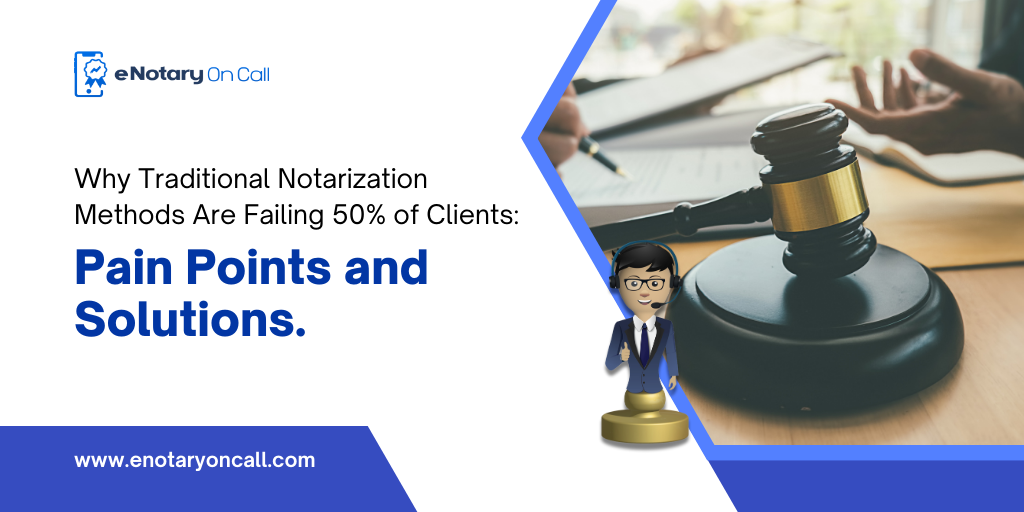 Traditional Notarization