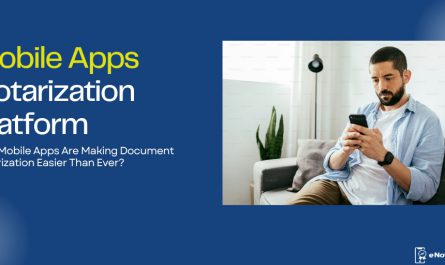 Mobile Notarization Apps