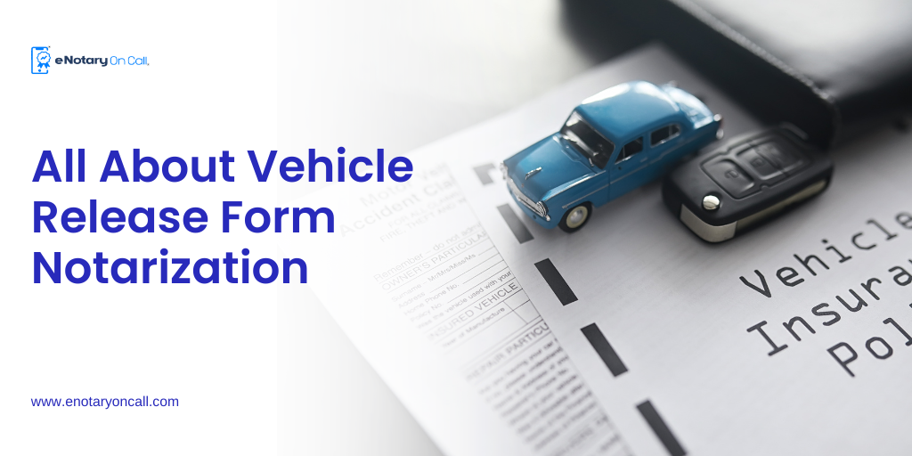 vehicle-release-form-notarization