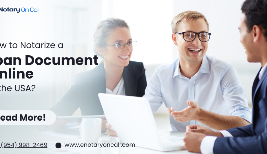 How to Notarize a Loan Document Online in the USA