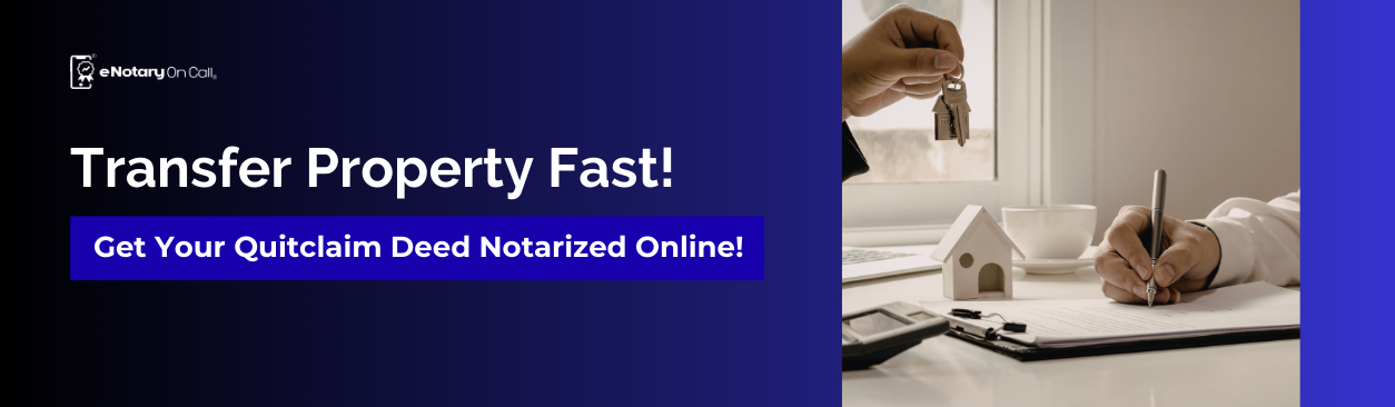 quitclaim-deed-notarized-online
