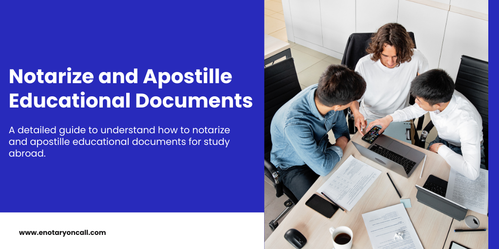 Notarize and Apostille Educational Documents